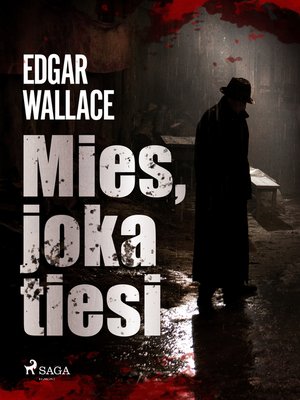 cover image of Mies, joka tiesi